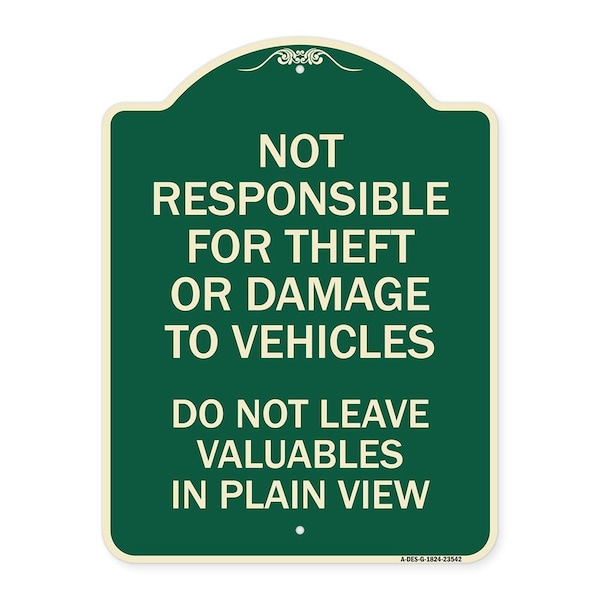 Not Responsible for Theft or Damage to Vehicle Do Not Leave Valuables in Plain View, G-1824-23542